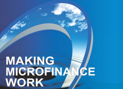 Making microfinance work 1: Managing for improved perfomance
